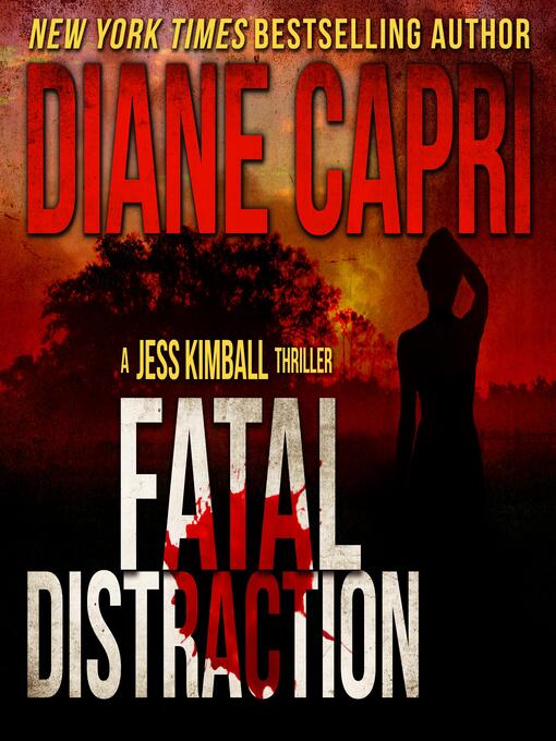 Title details for Fatal Distraction by Diane Capri - Wait list